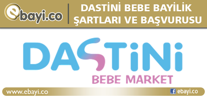 Dastini bebe bayilik
