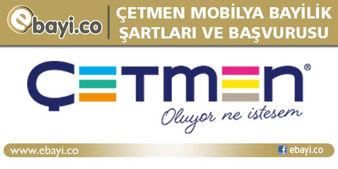 çetmen mobilya bayilik