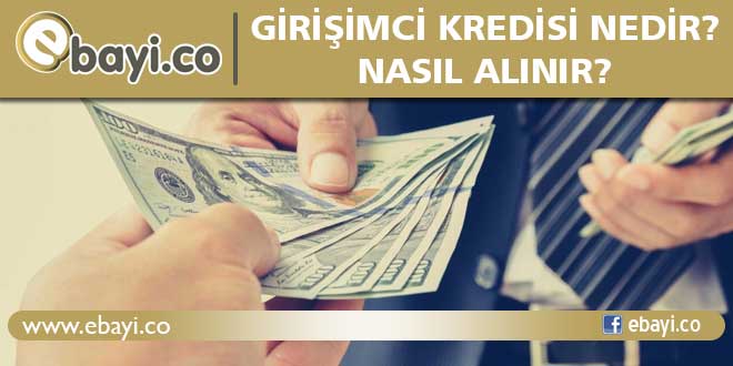 Girişimci Kredisi